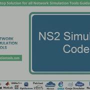 NS2 Simulator Code NS2 Simulator Code Tutorials