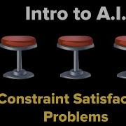 Intro To AI Constraint Satisfaction Problems