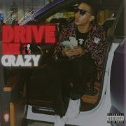 Drive Me Crazy