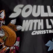 Soulless WITH LYRICS CHRISTMAS SPECIAL Soulles DX Cover Ft Roadkilledx