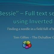 Bessie Inverted Key Inverted Index Full Text Search