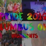 PRIDE Columbus Festival Parade 2019 Highlights Recap