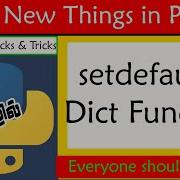 Setdefault Dict Function In Python Python Tamil Tutorial Cool Python Tricks