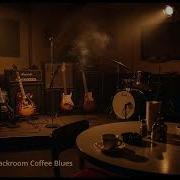 Boogie Engine Backroom Coffee Blues