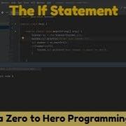 If Statement Java 2021Complete Java MasterClass Zero To Hero Programming Udemy Course