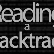 How To Read A Stacktrace In Java