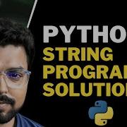 42 String Program Solutions Python For Beginners In Hindi Full Course
