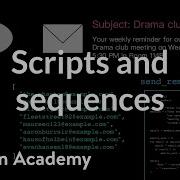 Scripts And Sequences Intro To CS Python Khan Academy