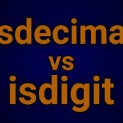 Python Isdecimal Vs Isdigit