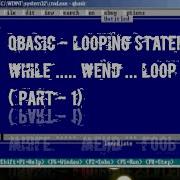 Qbasic Loop Statements Looping In Qbasic While Wend Loop In Qbasic Introduction Of Loop