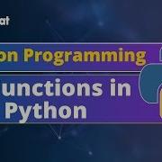 Functions In Python How To Create Functions In Python Python Functions Explained Intellipaat
