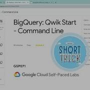 BigQuery Qwik Start Command Line Qwiklabs GSP071 With Explanation