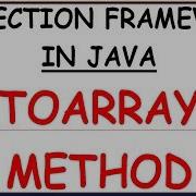 TOARRAY METHOD IN JAVA