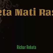 Richar Rehata Beta Mati Rasa Lyrics
