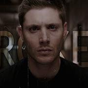 Dean Winchester Broken