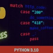 The Coolest New Feature Coming In Python 3 10 Structural Pattern Matching Match Statement