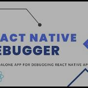 How To Debug React Native App Using React Native Debugger