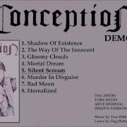 Conception Silent Scream Demo II