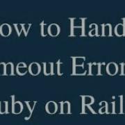 Handle Timeout Error While Calling API By Ruby