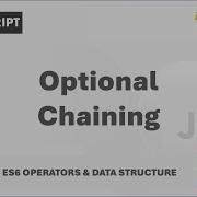112 Optional Chaining ES6 Operators Data Structures A Complete Modern JavaScript Course