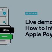 Developer Workshop How To Integrate Apple Pay