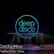 Costa Mee Fallen For You