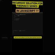 Learn Recursive Solution To Fibonacci Series In Javascript Important Topic For Interview Part 1