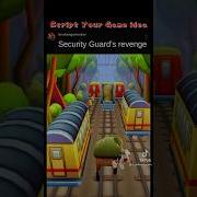 Security Guard S Revenge Be Like Subwaysurfersshorts Memez Indiegamedev Unity3d Learntocode