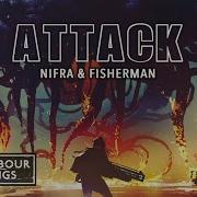 Nifra Fisherman Attack