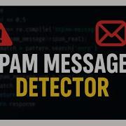 Spam Message Detector Using Python Machine Learning Project