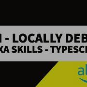 Debug Alexa Skills Locally W VIM