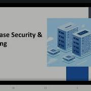Database Security And Auditing Part 1
