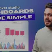 Dashboards Made Easy With Data Studio Looker Studio Google Sheets Get Started In 12 Minutes