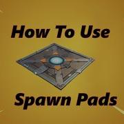 How To Use Spawn Pads In Fortnite Battle Royale Creative Mode