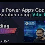 Build A Power Apps Code App From Scratch Using Vibe Coding Shaheer Ahmad Step By Step