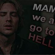 Michael Langdon Mama We All Go To Hell