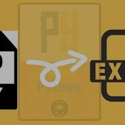 How To Convert Py To Exe