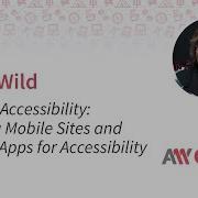 Gian Wild Mobile Accessibility Testing Mobile Sites And Native Apps For Accessibility