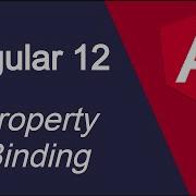 Angular 12 Tutorial 14 Property Binding Example