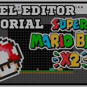 Level Editor Tutorial SMBX2