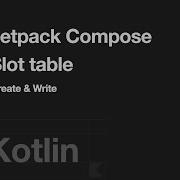 Jetpack Compose Slot Table Create Write