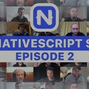 The NativeScript Show Episode 2