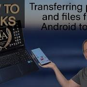 How To Transfer Pictures And Files From An Android Phone To A PC Using A USB Works With Tablets Too