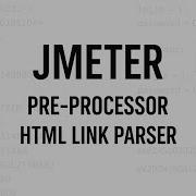 Препроцессор HTML LINK PARSER JMETER для начинающих Нагрузочное тестирование