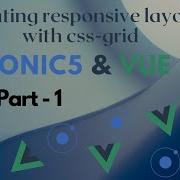 Part 1 Creating Responsive Layouts In Ionic5 And Vue Using CSS Grid