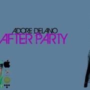 Adore Delano After Party Tradução PT BR
