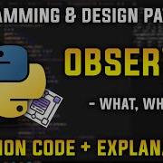 Observer Pattern Notify On The Fly Programming And Design Patterns In Python