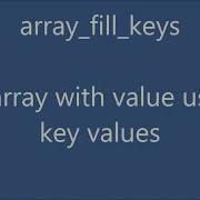 Array Fill Keys PHP Array Function