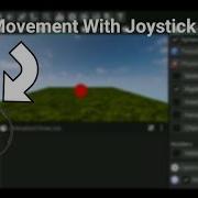 How To Make Player Movement With Joystick In Its Magic Engine Script Java