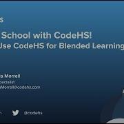 CodeHS Webinar How To Use CodeHS For Blended Learning